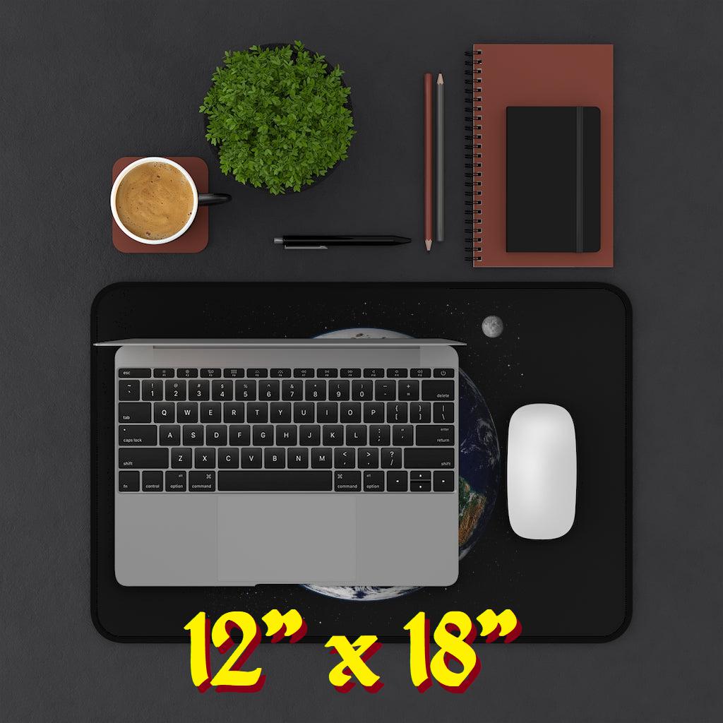 The BIG BLACK Wonderglobe, Earth & Moon from Space, Desk Mats/Pads (3 BIG BLACK SIZES!)